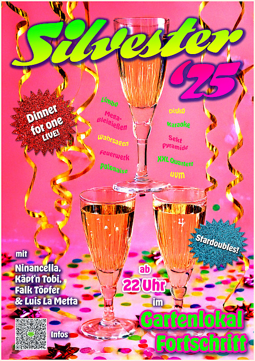 Gartenlokal Fortschritt | Silvester ´25