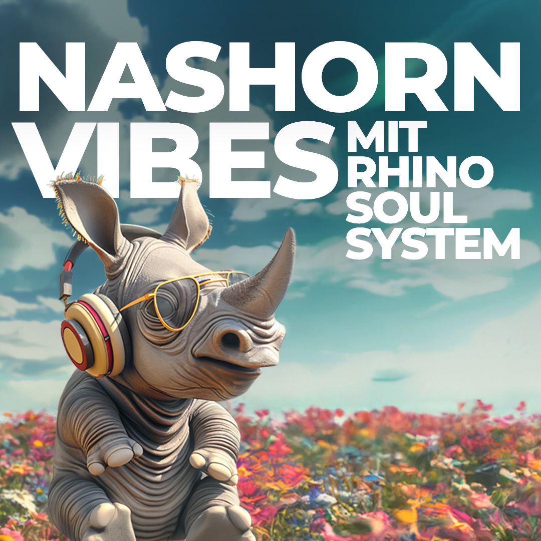 NASHORN VIBES mit RHINO SOULSYSTEM (Hamburg)