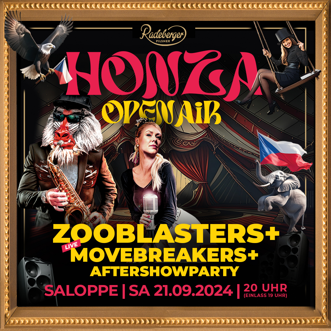 HONZA OPENAIR: Zooblasters & Movebreakers (ČZ Musica @ Live Saxonia) + AftershowParty